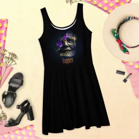 Miracles Happen Edition 2 Skater Dress